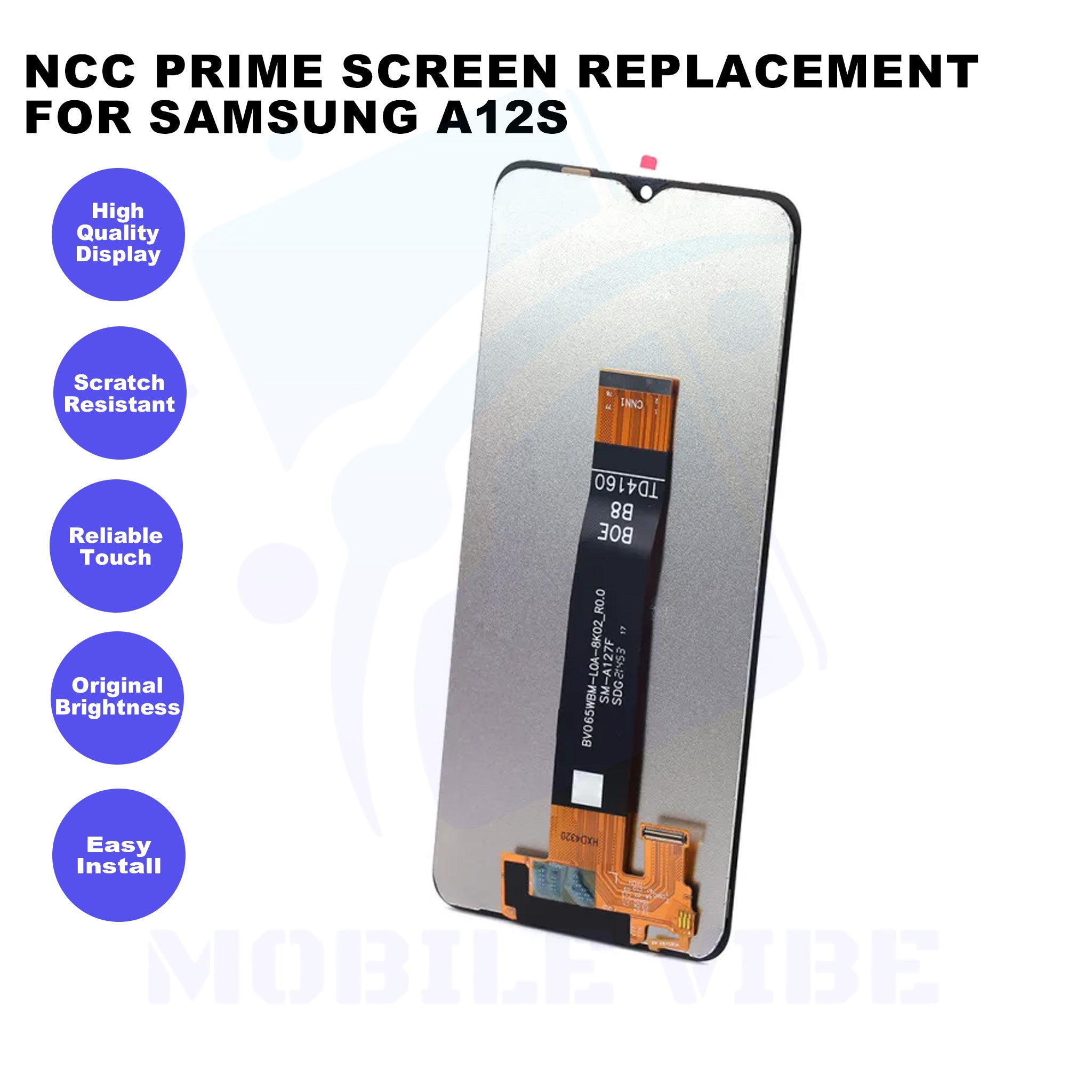 NCC Prime Screen Replacement for Samsung A12s Features