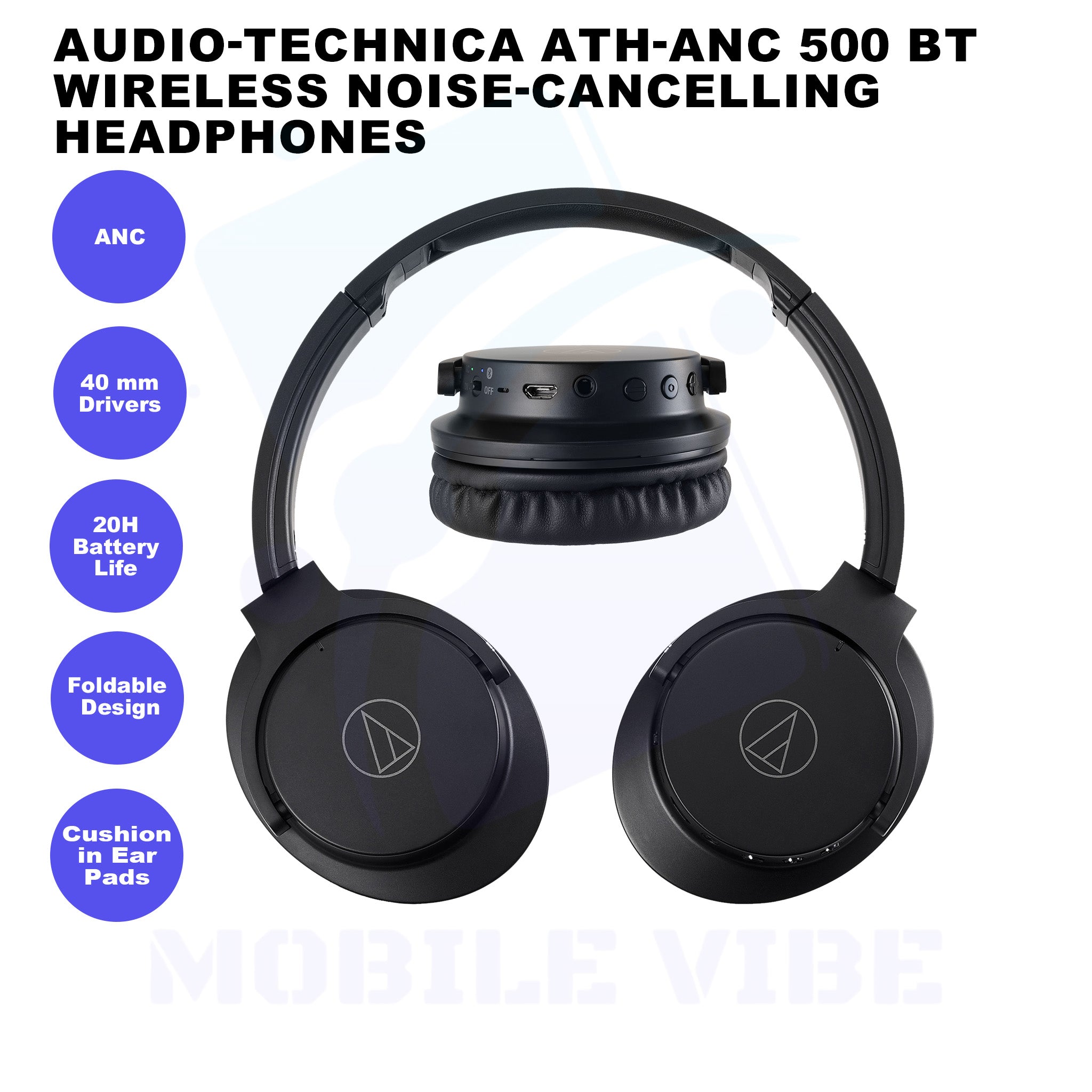 Audio-Technica ATH-ANC 500 BT Wireless Noise-Cancelling Headphones features