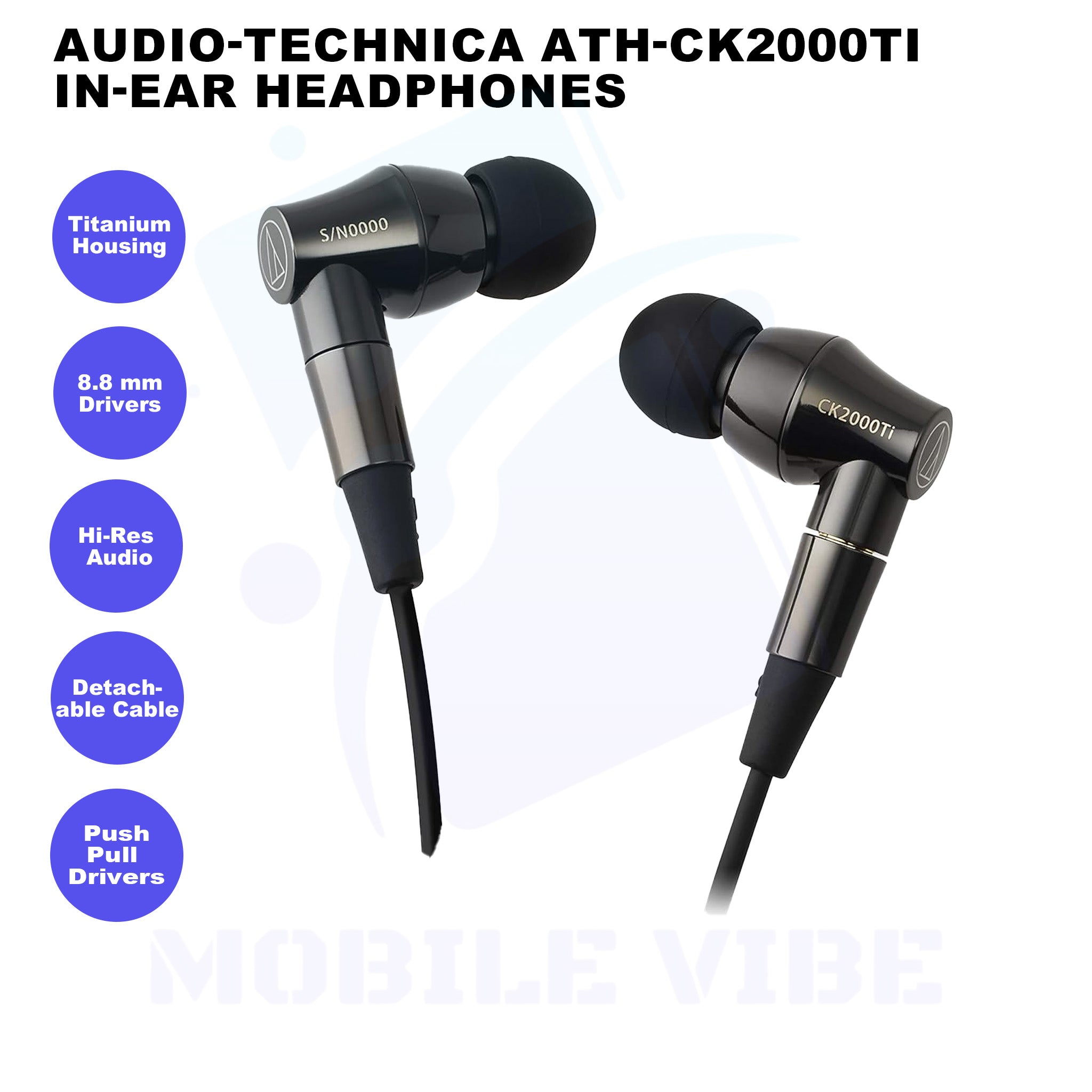Audio-Technica ATH-CK2000Ti In-Ear Headphones features