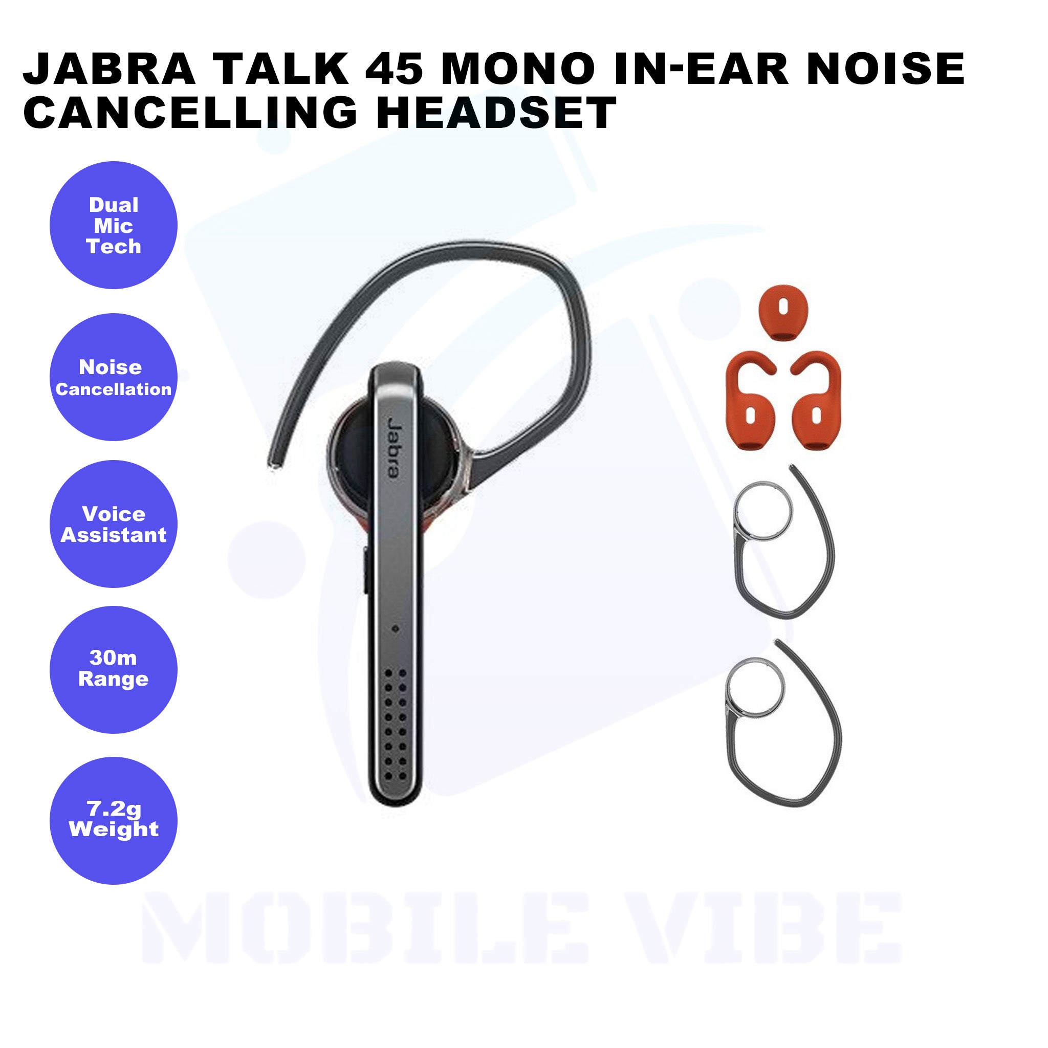 Jabra Talk 45 Mono In-Ear Noise Cancelling Headset Features