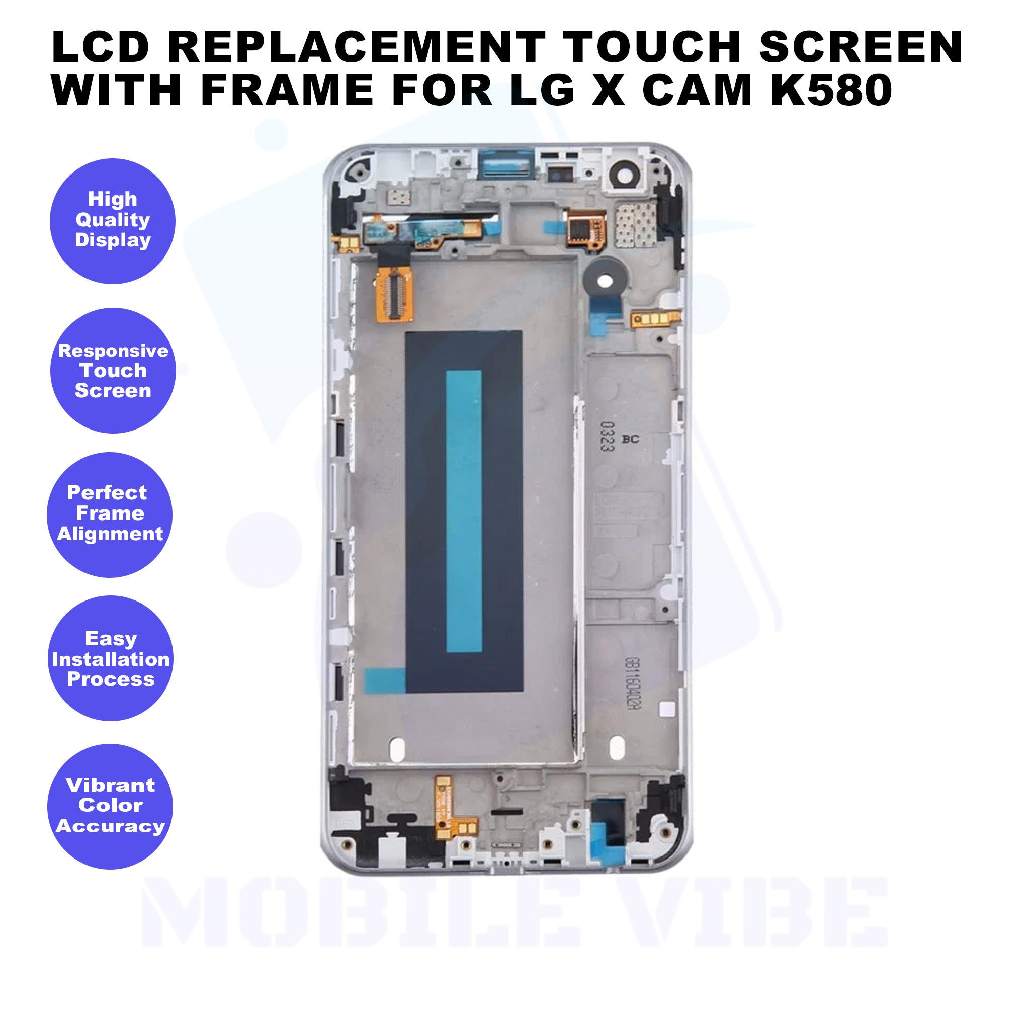 LCD Replacement Touch Screen with Frame for LG X Cam K580 Features