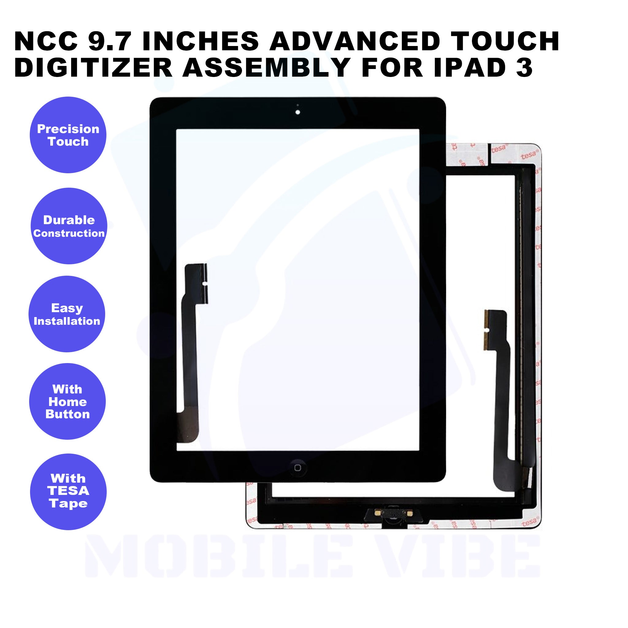 NCC 9.7 Inches Advanced Touch Digitizer Assembly For iPad 3 Features