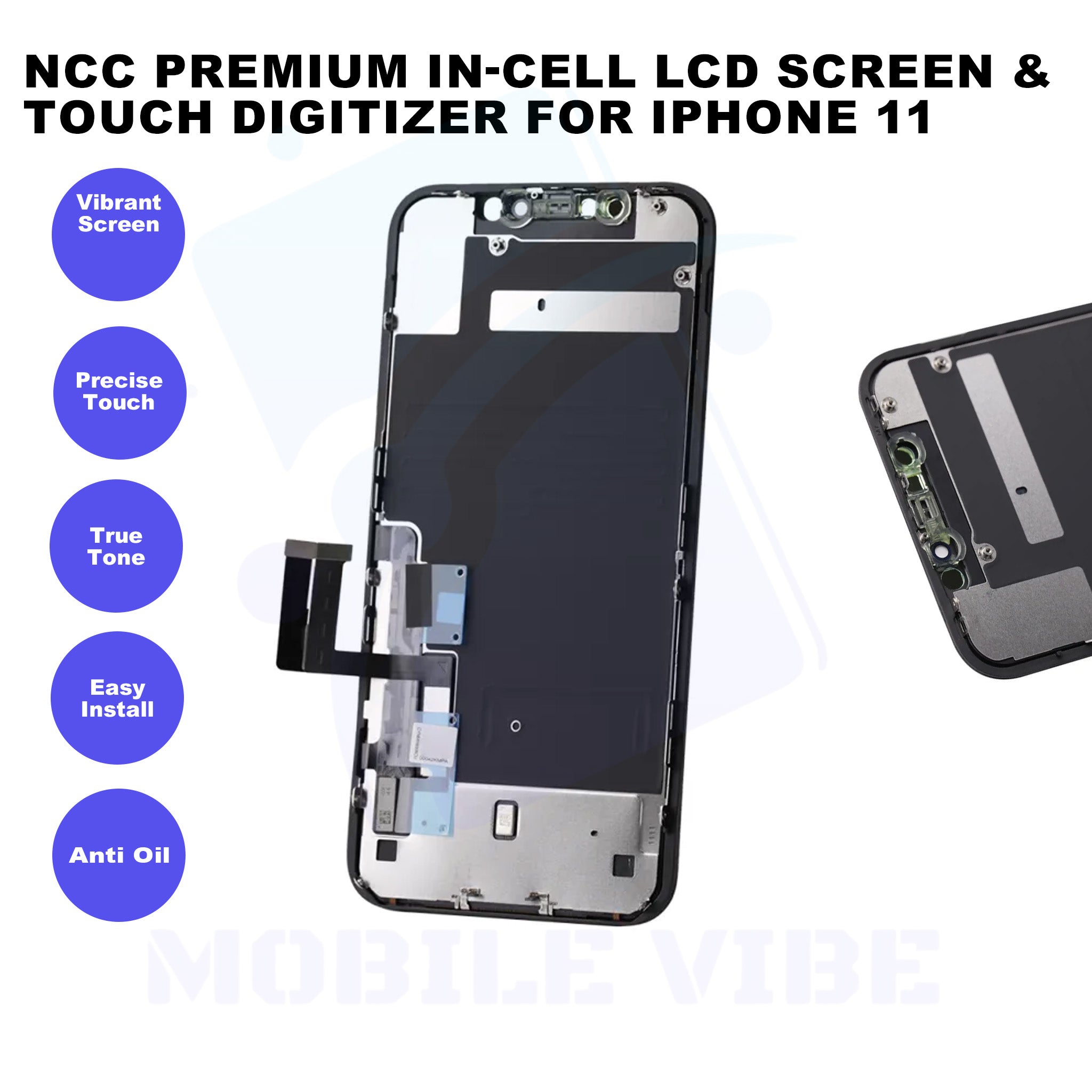 NCC Premium In-Cell LCD Screen & Touch Digitizer for iPhone 11 Features