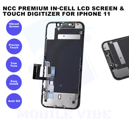 NCC Premium In-Cell LCD Screen & Touch Digitizer for iPhone 11 Features