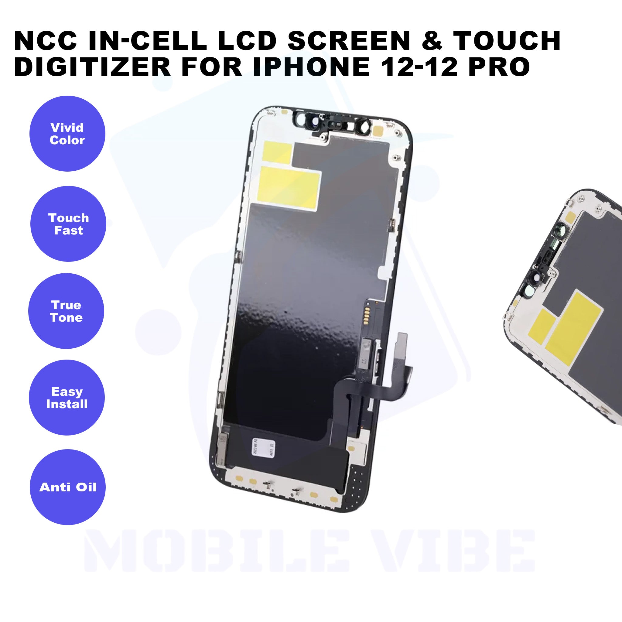 NCC Premium In-Cell LCD Screen & Touch Digitizer for iPhone 12/12 Pro Features