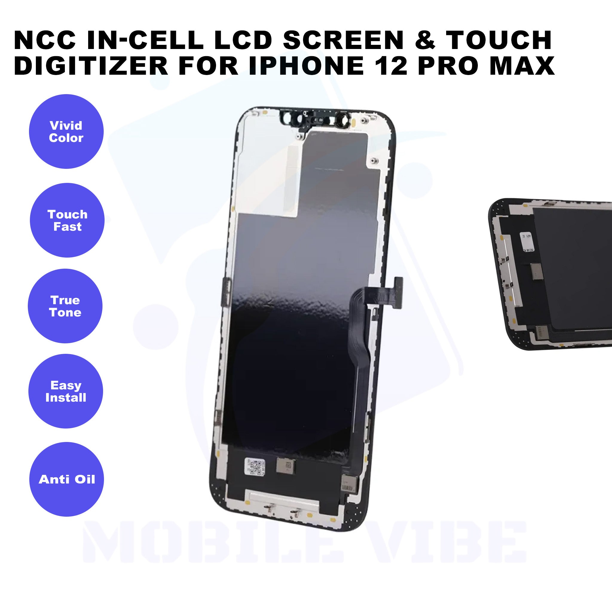 NCC Premium In-Cell LCD Screen & Touch Digitizer for iPhone 12 Pro Max Features