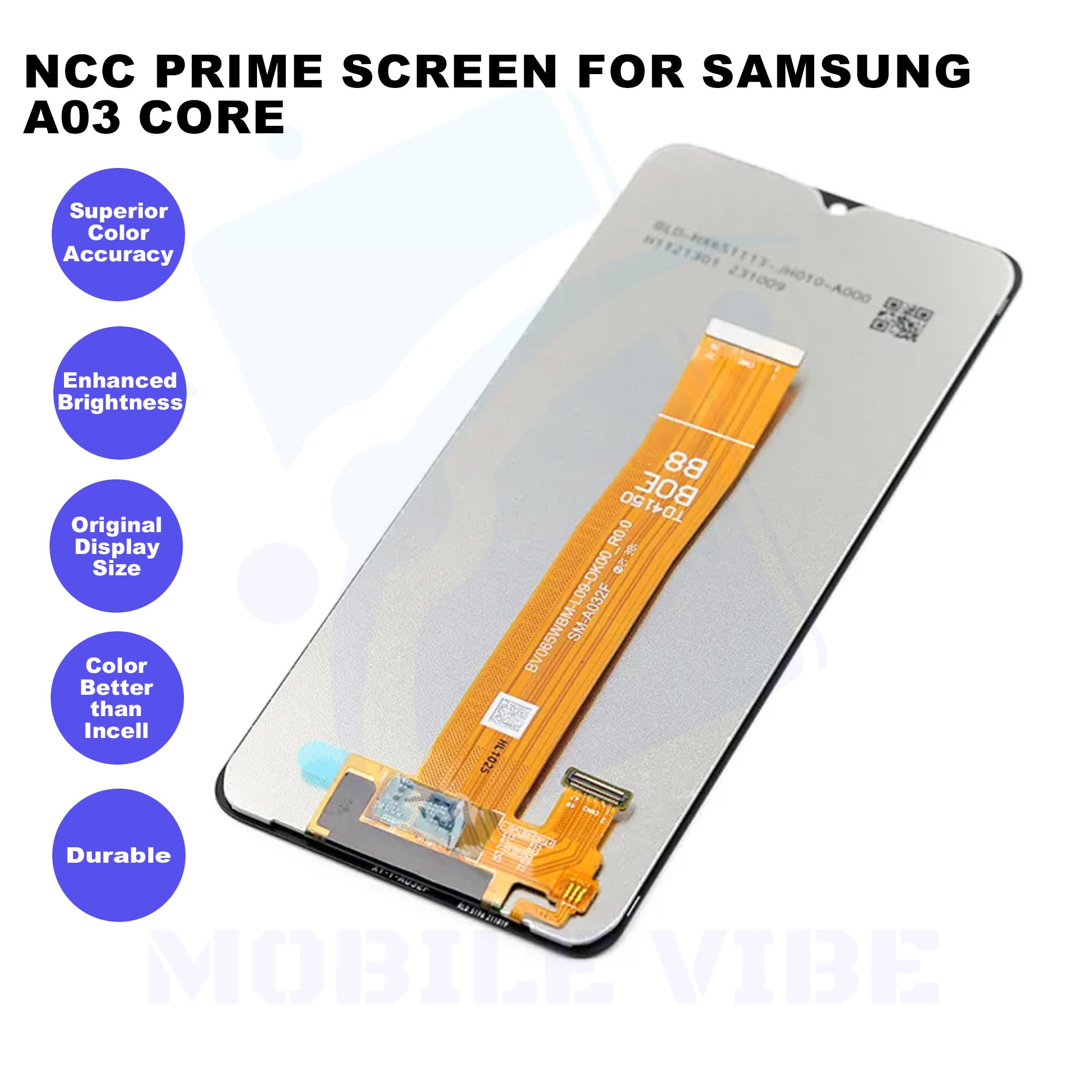 NCC Prime Screen for Samsung A03 Core Features