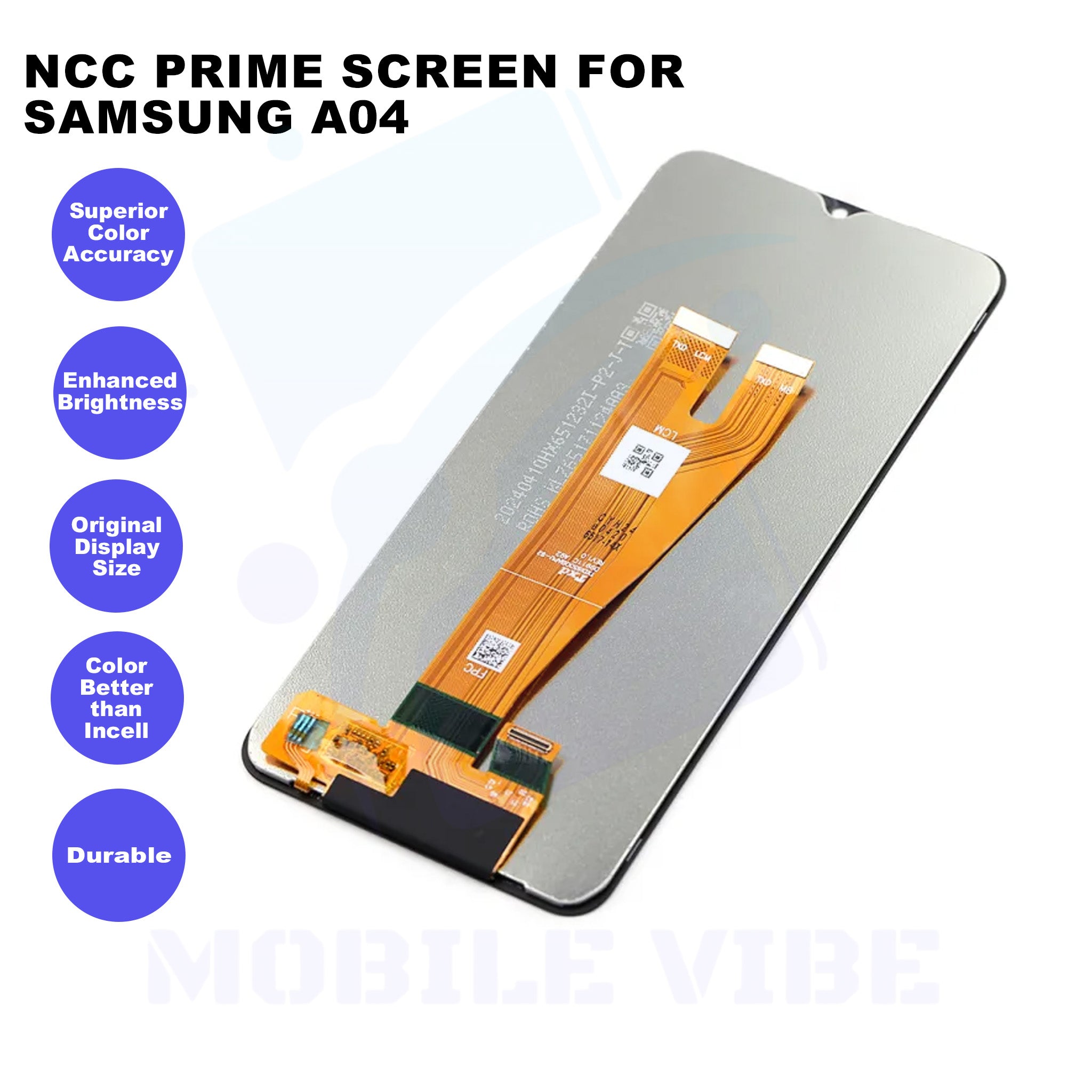 NCC Prime Screen for Samsung A04 Features