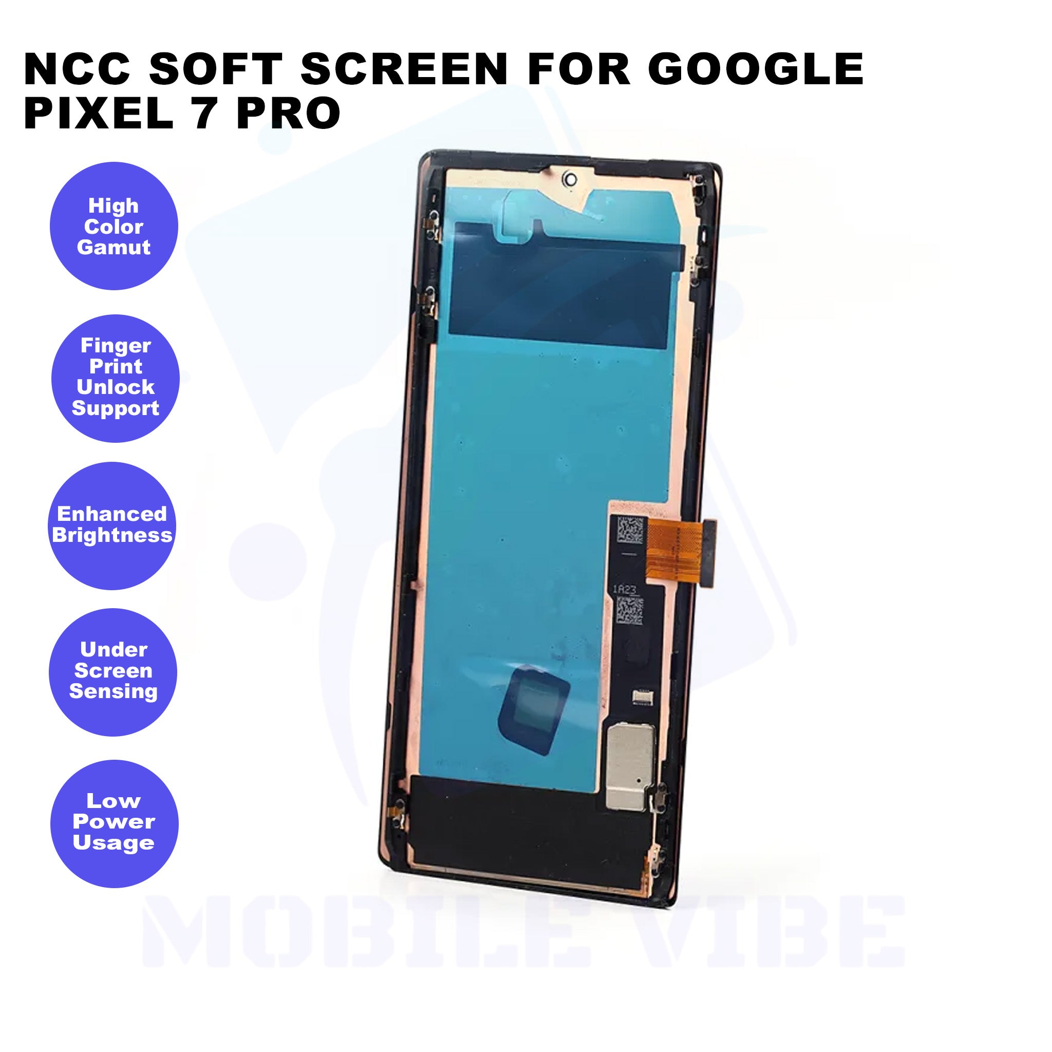 NCC Soft Screen for Google Pixel 7 Pro Features