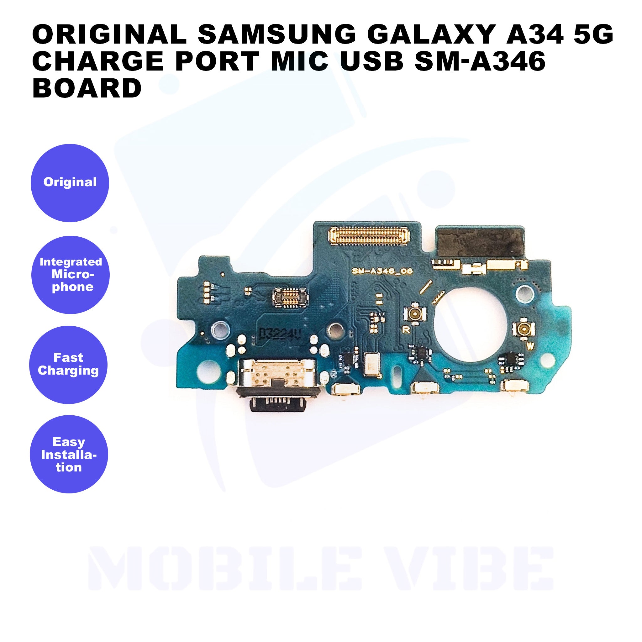 Original Samsung Galaxy A34 5G Charge Port Mic USB SM-A346 Board Features