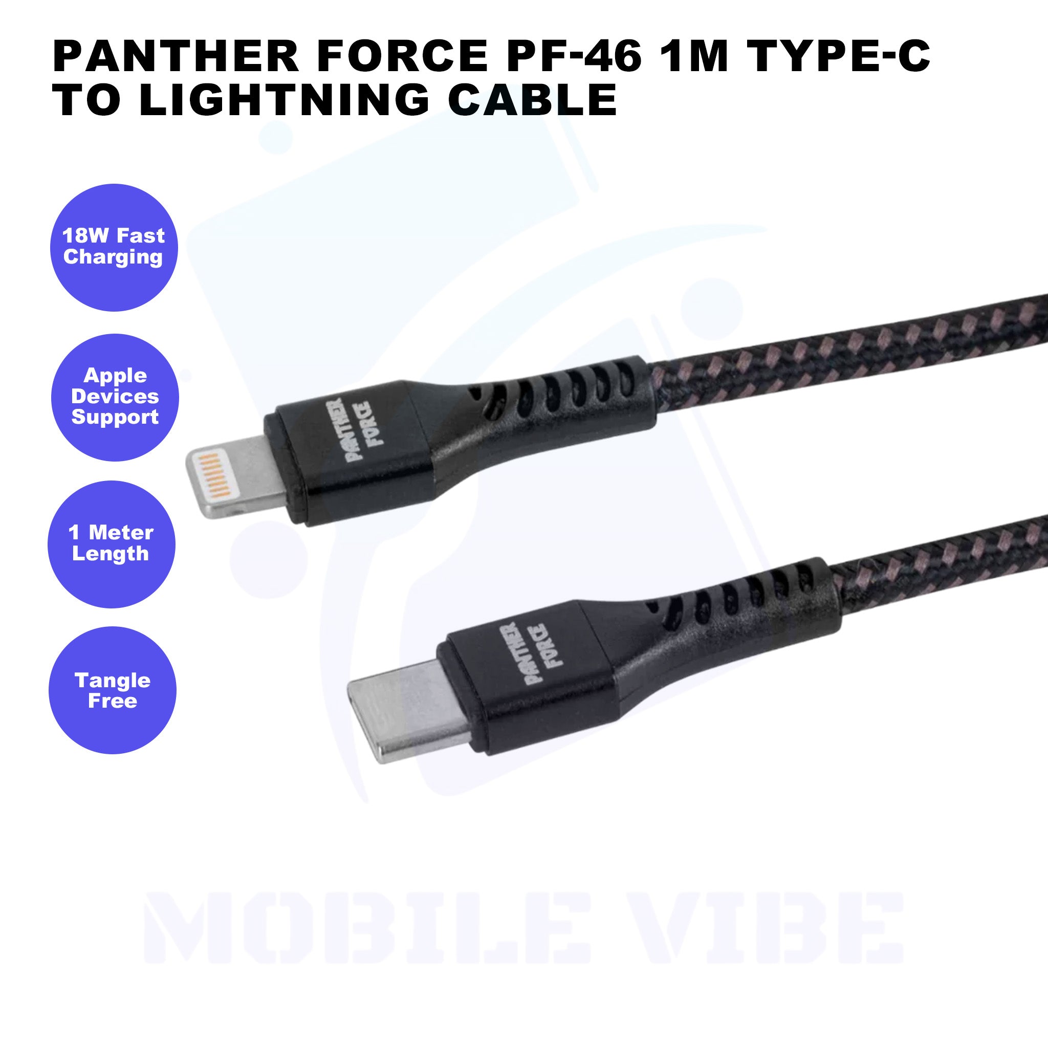 Panther Force PF-46 1M Type-C to Lightning Cable Features