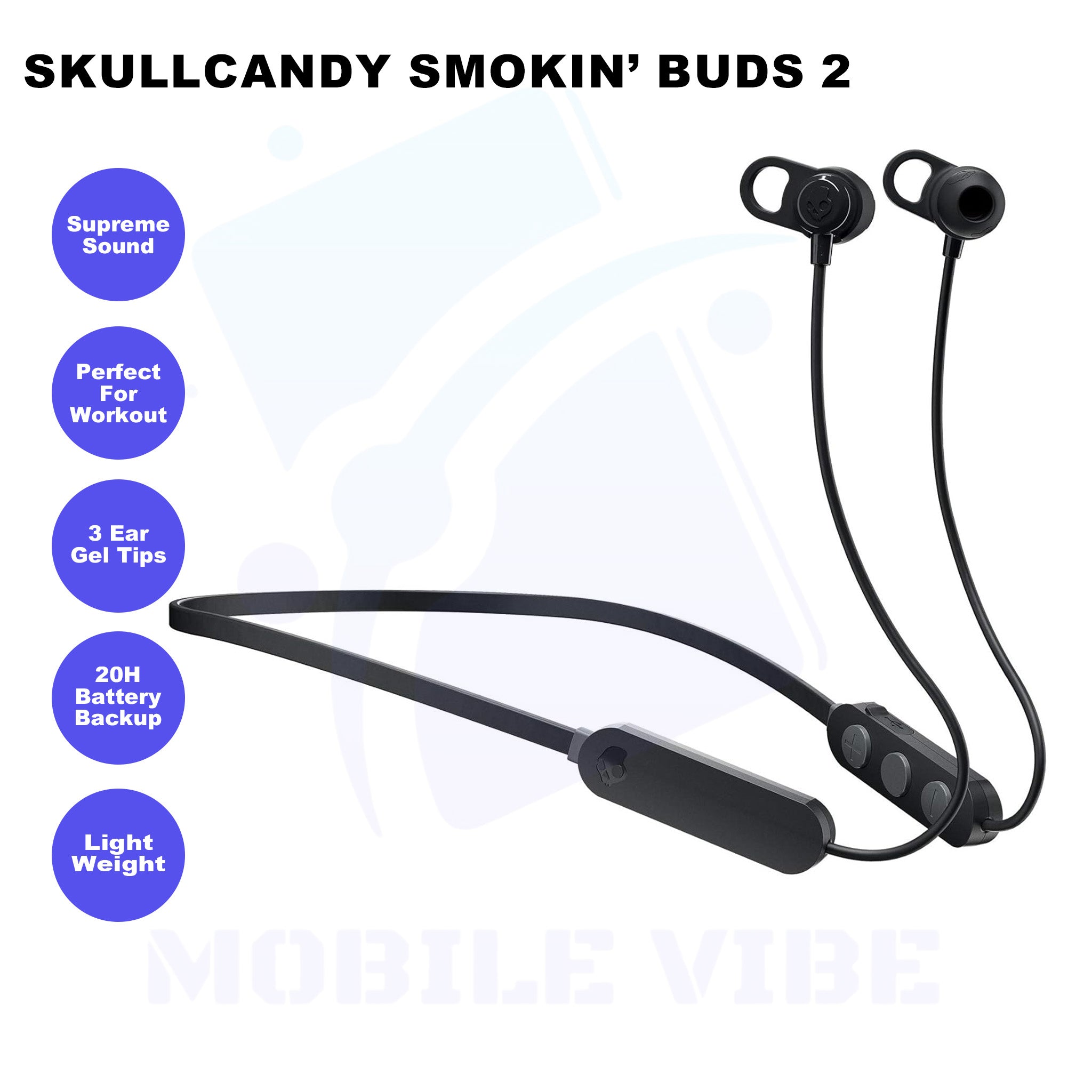 SkullCandy Smokin' Buds 2 Features