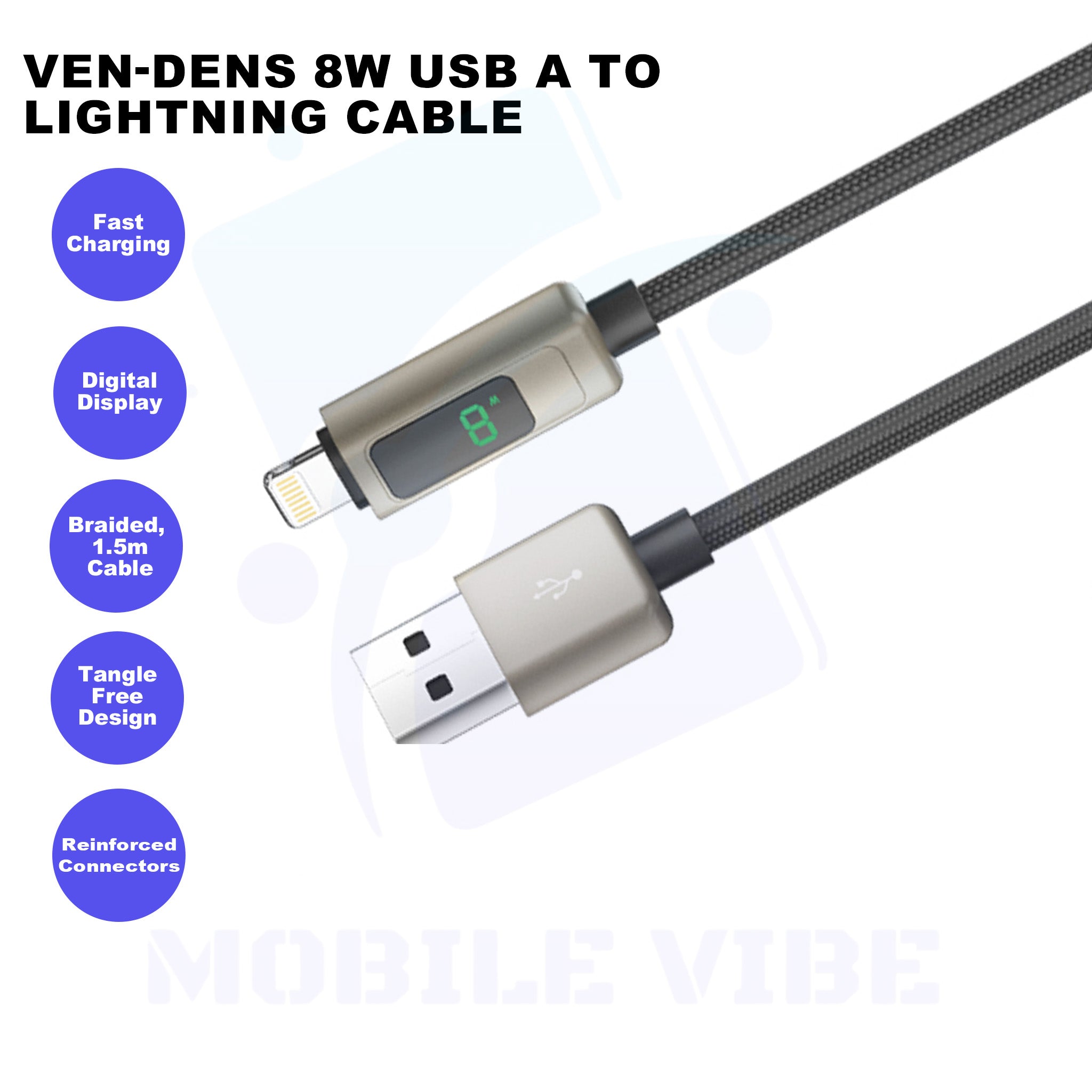 VEN-DENS 8w USB A to Lightning Cable Features