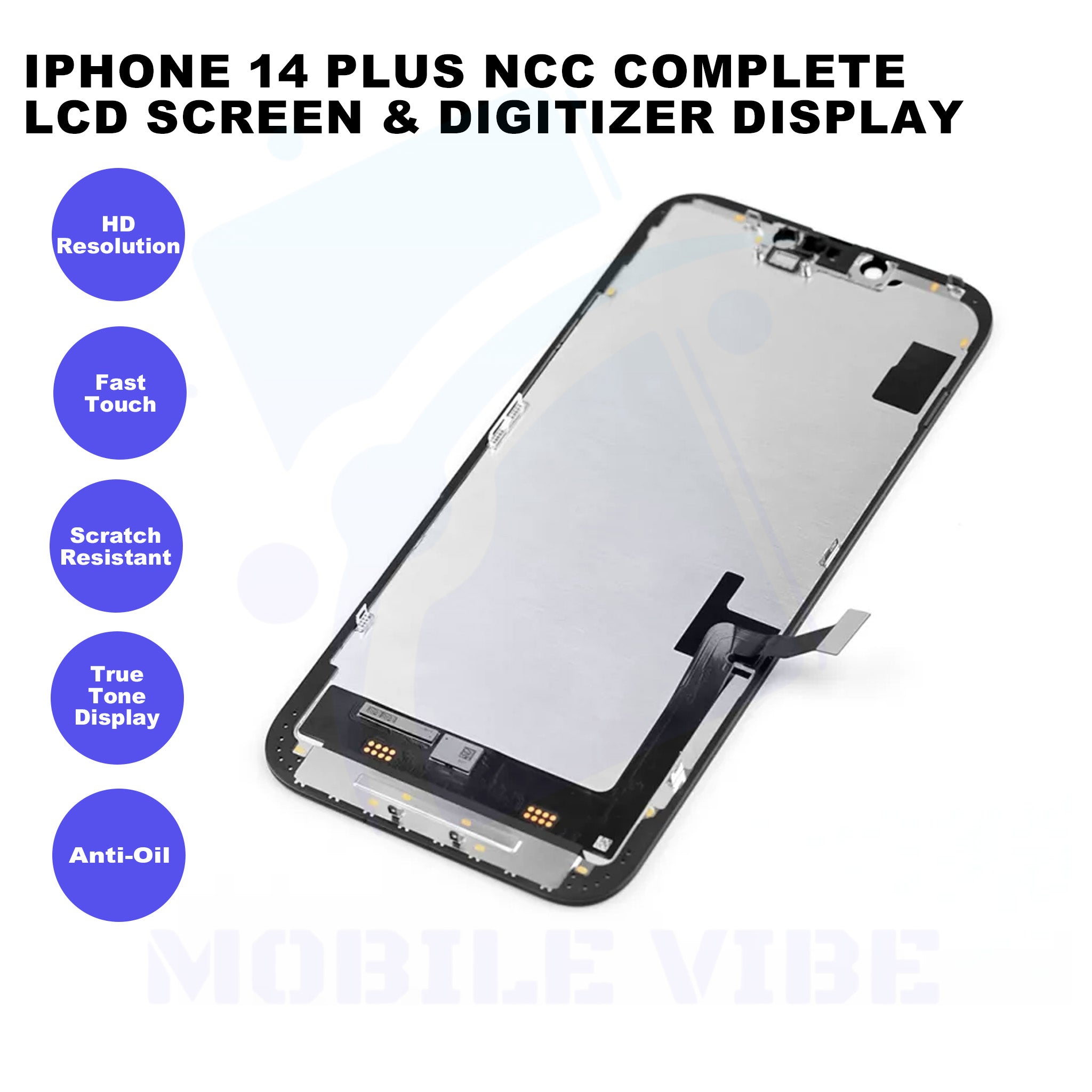 iPhone 14 Plus NCC Premium Complete LCD Screen & Digitizer Display Features